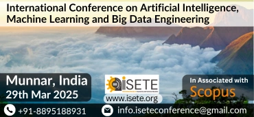 Artificial Intelligence, Machine Learning and Big Data Engineering Conference in India